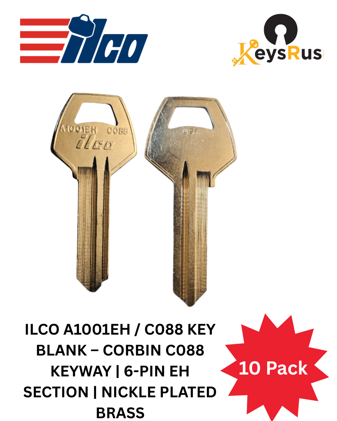 ILCO A1001EH / C088 Key Blank, Corbin C088 Keyway, 6-Pin EH Section, Nickle Plated Brass