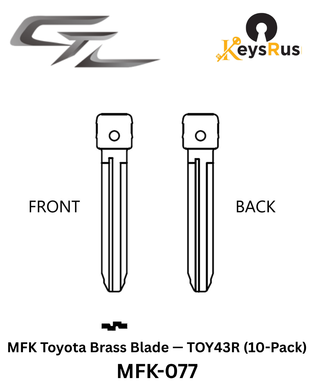 MFK-077: MFK Toyota Brass Blade — TOY43R (10-Pack) Toyota / Isuzu — TOY43R reversed profile
